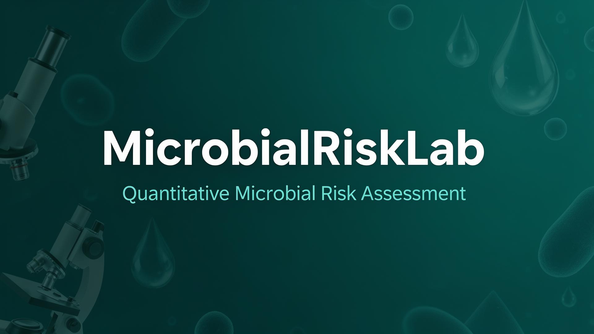 Microbial Risk Mapping MicrobialRiskLab — Quantitative Microbial Risk Assessment